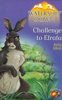 Challenge to Efrafa (Watership Down) 0099403854 Book Cover