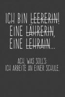Ach was soll's Ich arbeite an einer Schule: Lehrer-Kalender im DinA 5 Format f�r Lehrerinnen und Lehrer Organizer Schuljahresplaner f�r P�dagogen 1088459161 Book Cover