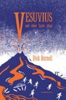 Vesuvius and Other Latin Plays 0521409594 Book Cover