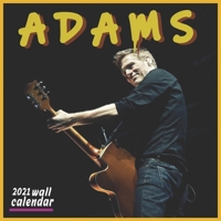 ADAMS WALL CALENDAR 2021: 16 MONTHS 8.5X8.5 INC GLOSSY FINISH B08RRDRK3V Book Cover