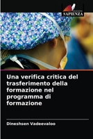 Una verifica critica del trasferimento della formazione nel programma di formazione 620313287X Book Cover