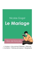 Réussir son Bac de français 2023: Analyse du Mariage de Nicolas Gogol 2385090562 Book Cover