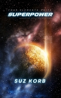 Superpower (Superduper) B0851LJXNX Book Cover