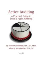 Active Auditing - A Practical Guide to Lean & Agile Auditing 1092839305 Book Cover