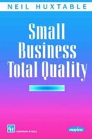 Small Business Total Quality 067346315X Book Cover