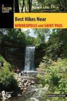 Best Hikes Near Minneapolis and Saint Paul 1493023268 Book Cover