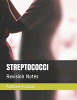 STREPTOCOCCI: Revision Notes B08L58F5N4 Book Cover