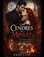 LES CENDRES DE MINUIT (French Edition) B0GCCDNCDN Book Cover