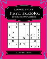 Hard Sudoku: 100 Large Print Sudoku Puzzles 1548208175 Book Cover