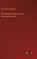 The Geology of Sidmouth and of South-Eastern Devon 1022056131 Book Cover