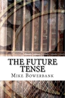 The Future Tense 1533669813 Book Cover