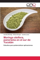 Moringa oleífera, panorama en el sur de Yucatán 6202257326 Book Cover