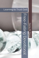 Free-Falling Devotional: Learning to Trust God B08T8BYBCP Book Cover