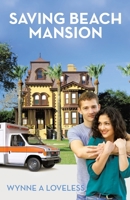 Saving Beach Mansion B0GLYJG31X Book Cover