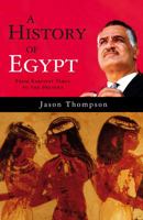 A History of Egypt: From Earliest Times to the Present