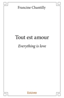 Tout est amour (French Edition) 2414268042 Book Cover