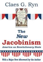 New Jacobinism: Can Democracy Survive 0932783031 Book Cover