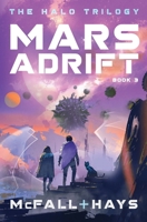 Mars Adrift 1734519762 Book Cover