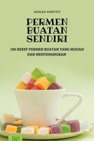 Permen Buatan Sendiri 1837627266 Book Cover