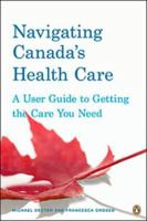 Navigating Canada's Health Care 0143050451 Book Cover