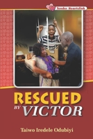 Rescued by Victor 9780889159 Book Cover