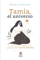 Tamia, el universo B0BSWC99C9 Book Cover