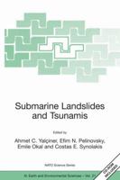 Submarine Landslides and Tsunamis 1402013493 Book Cover