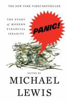 Panic: The Story of Modern Financial Insanity 0393337987 Book Cover