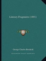 Literary Fragments 1241161151 Book Cover