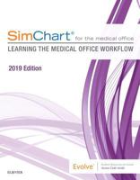 Simchart for the Medical Office: Learning the Medical Office Workflow - 2019 Edition 0323641970 Book Cover