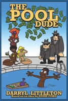 The Pool Dude B09BTGLZWN Book Cover