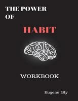 The Power of Habit Companion: Workbook 1721947434 Book Cover