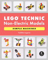 The Lego Technic Idea Book: Non-Electric Models 171850120X Book Cover