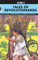 Tales of Revolutionaries: 5 in 1 (Amar Chitra Katha) 8184822588 Book Cover