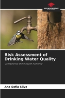Risk Assessment of Drinking Water Quality 6207722485 Book Cover
