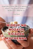Widely Na NoŻach KsiĄŻka Kuchenna 1835516920 Book Cover