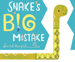 Snake's Big Mistake B0GN1NGZPL Book Cover