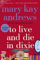 To Live & Die in Dixie