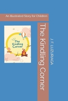 The Kindling Corner: An Illustrated Story for Children B09YQ33PNB Book Cover