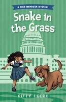 Snake in the Grass (The Fina Mendoza Mysteries) B0CVTLXMWT Book Cover