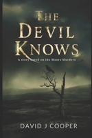 The Devil Knows 1393355412 Book Cover