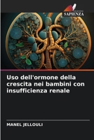 Uso dell'ormone della crescita nei bambini con insufficienza renale (Italian Edition) 6207183479 Book Cover