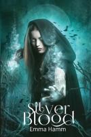 Silver Blood 1537626299 Book Cover