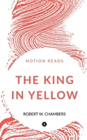 The King in Yellow 1647332338 Book Cover