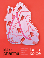 Little Pharma: Poems 0822966727 Book Cover