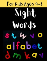 Sight Words Book: For Kids Ages 4-8 B0977M78LV Book Cover