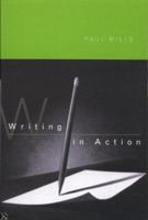 Writing in Action: A Resource Book for Writers 0415119898 Book Cover