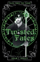 Twisted Fates 1956727620 Book Cover