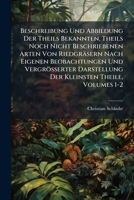 Beschreibung Und Abbildung Der Theils Bekannten, Theils Noch Nicht Beschriebenen Arten Von Riedgräsern Nach Eigenen Beobachtungen Und Vergrösserter Darstellung Der Kleinsten Theile, Volumes 1-2 1179835867 Book Cover