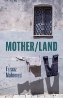 Mother / Land 1960803522 Book Cover